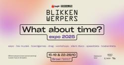 Blikkenwerpers expo - What about time?