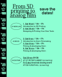 WORKSHOP | FROM 3D PRINT TO 8MM ANALOG FILM (3/5)