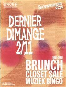 DERNIER DIMANGE: BRUNCHEN MET MEER - slotweekend 2025